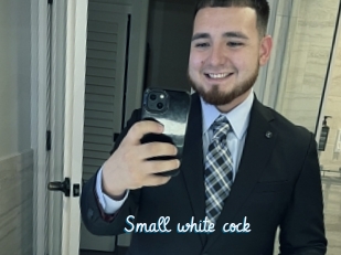 small_white_cock Sexe Cool