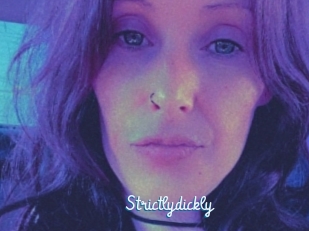 Strictlydickly