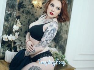 TemptingFoxy