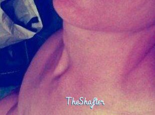 TheShafter