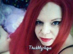 ThickMystique