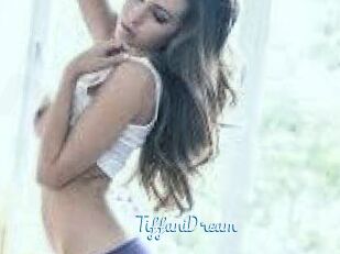 TiffaniDream