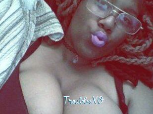 TroubleeXO