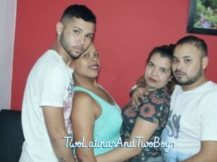TwoLatinasAndTwoBoys