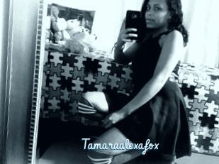Tamaraalexafox