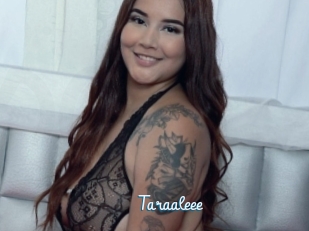 Taraaleee