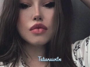 Tatianaivibe