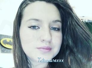 Tatianasexxx