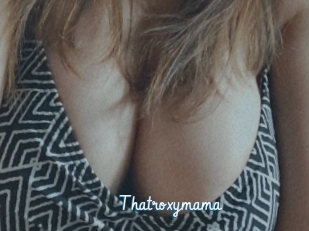 Thatroxymama
