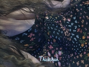 Thickchan