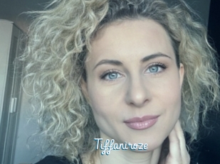 Tiffaniroze