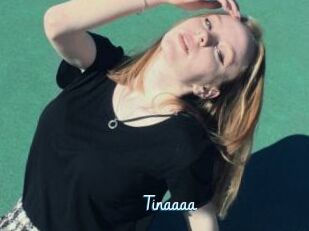 Tinaaaa