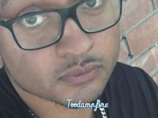 Toodamnfire
