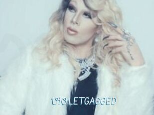 VIOLETGAGGED
