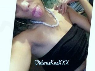 ValerieKnoXXX