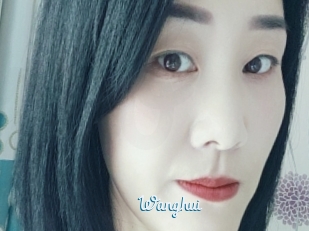 Wanghui