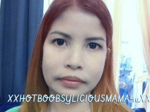 XXHOTBOOBSYLICIOUSMAMA4uXXX