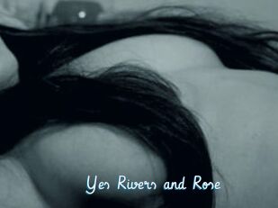 Yes_Rivers_and_Rose