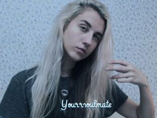 Yourrsoulmate